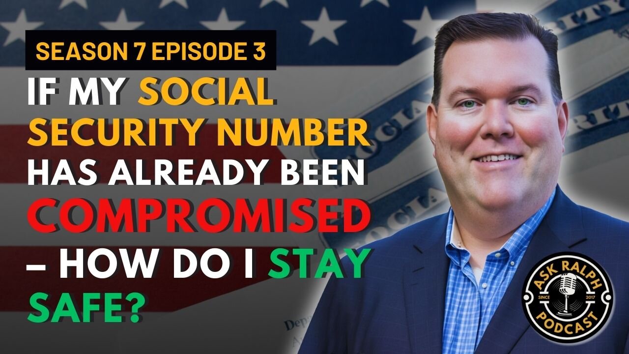 If my social security number has already been compromised – how do I stay safe?