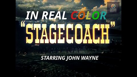 🎬 Stagecoach (1939) — John Wayne & Claire Trevor — In Real Color | HD Full Movie