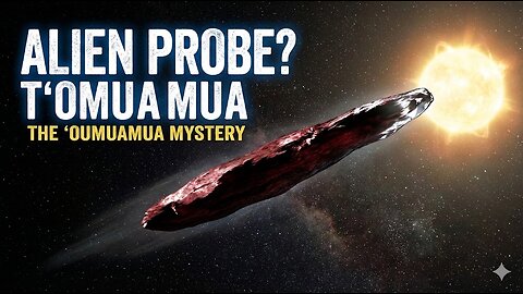 Oumuamua: अंतरिक्ष का वो रहस्य जिसे विज्ञान भी नहीं सुलझा पाया