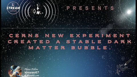 CERNs New Experiment Created a Stable Dark Matter Bubble.