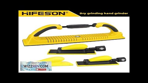 HIFESON Handheld Sander Manual Sandpaper Tool Sanding Block Dust Extraction Hand Polisher Review