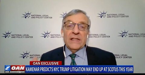 KAMENAR PREDICTS NYC TRUMP LITIGATION MAY END UP AT SCOTUS THIS YEAR