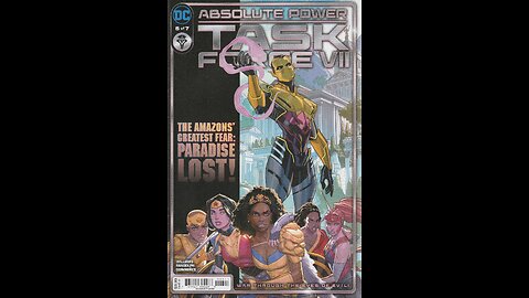 Absolute Power: Task Force VII -- Issue 6 (2024, DC Comics) Review