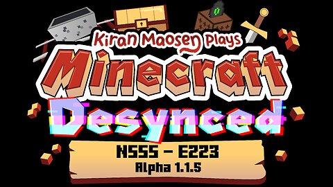 Minecraft Desynced NSSS E223 - Alpha 1.1.5
