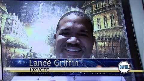 10XVOTE – Lance Griffin