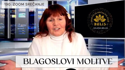 BLAGOSLOVI MOLITVE - Iviliana Bellis, predsednica