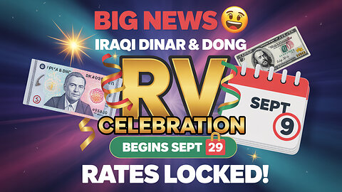 RV Victory Confirmed 🎉 IQD & VND Exchange Rate Fix Announced for Sep 29! 💥 Today's IQD News!