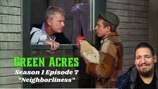 Green Acres | Season 1 Episode 7 | "Neighborliness" | TV Show Reaction