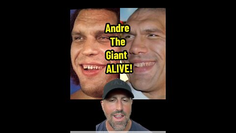 Andre the Giant found Alive