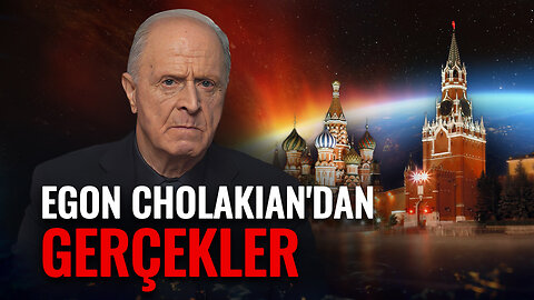 Egon Cholakian'dan Gerçekler