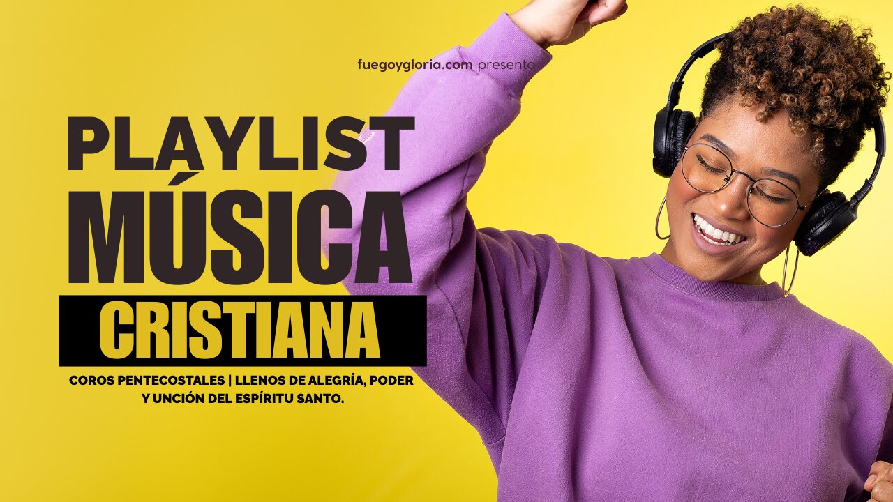 🔥 Coros Pentecostales | Llenos de Alegría, Poder y Unción del Espíritu Santo 🙌🎶