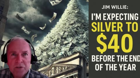 P3 ⚡ Jim Willie: "I’m Expecting Silver To Break $40 Before The End Of The Year" 🪙🚀 