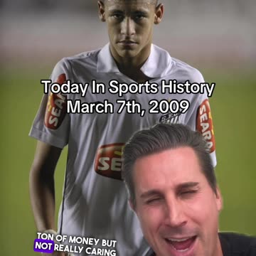 THE HISTORIC SPORTS MOMENTS OF MARCH 7th, 2009