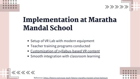 Transforming Learning with Virtual Reality – Implementation at Maratha Mandal English Medium School