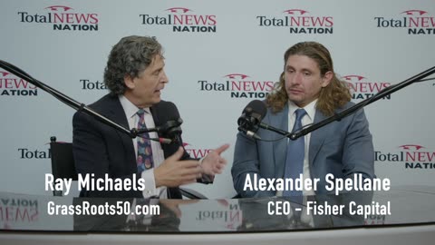 Ray Michaels interviews Alexander Spellane CEO of Fisher Capital