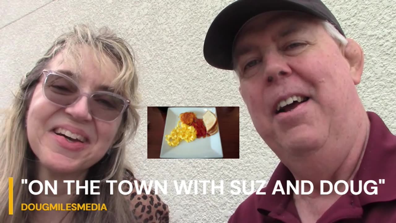 "ON THE TOWN WITH SUZ AND DOUG" REVIEW THE BROKEN EGG RESTAURANT IN SARASOTA FLORIDA!