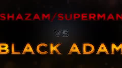 Shazam and Superman 🆚 Black Adam
