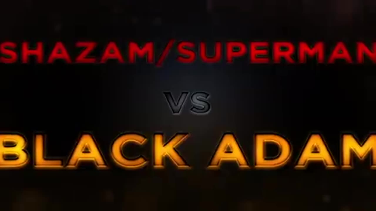 Shazam and Superman 🆚 Black Adam