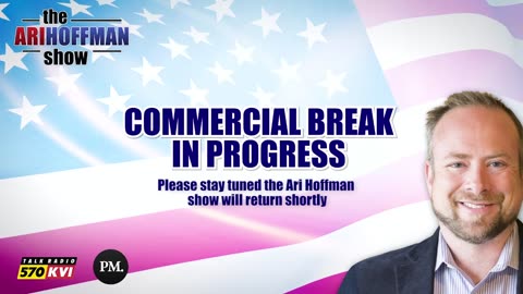 The Ari Hoffman Show- The left was wrong about everything