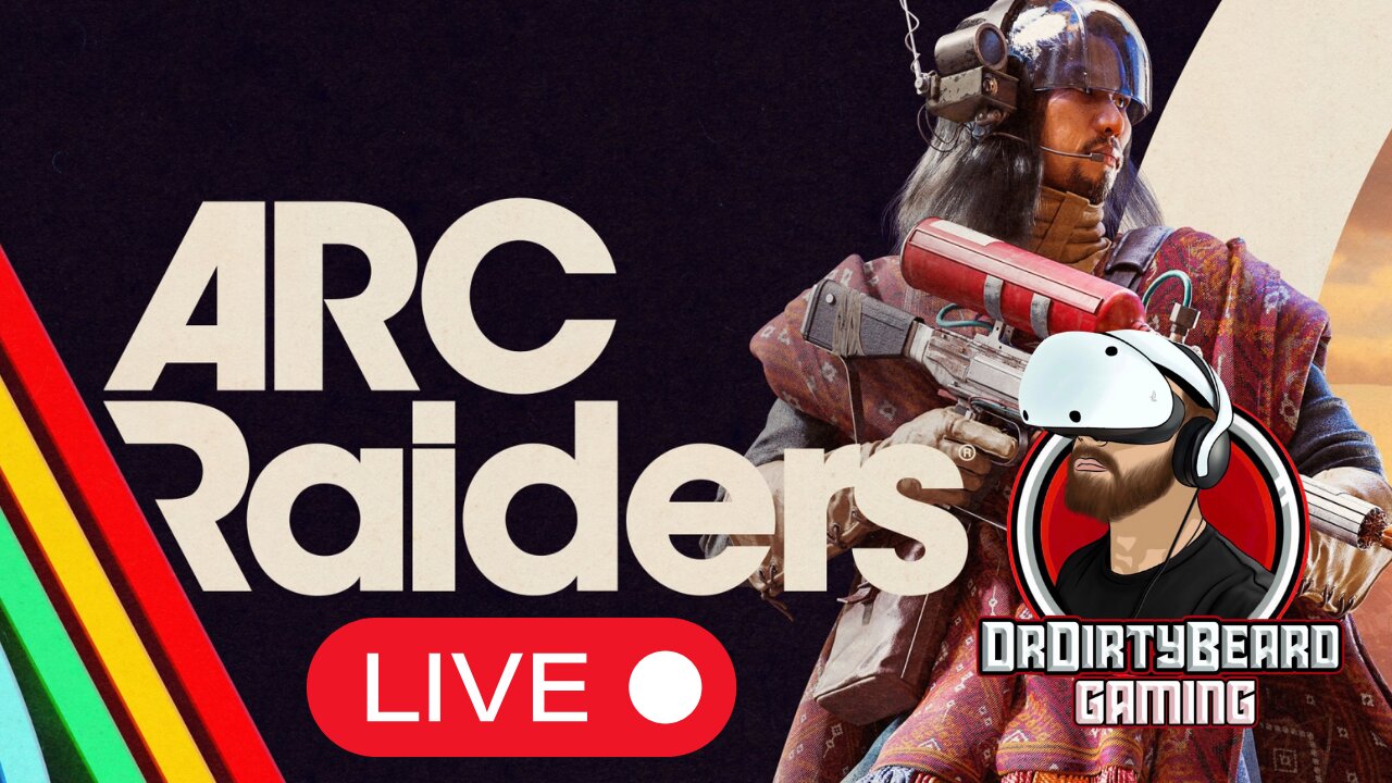 Heading Topside - ARC Raiders LIVE 1.27.26