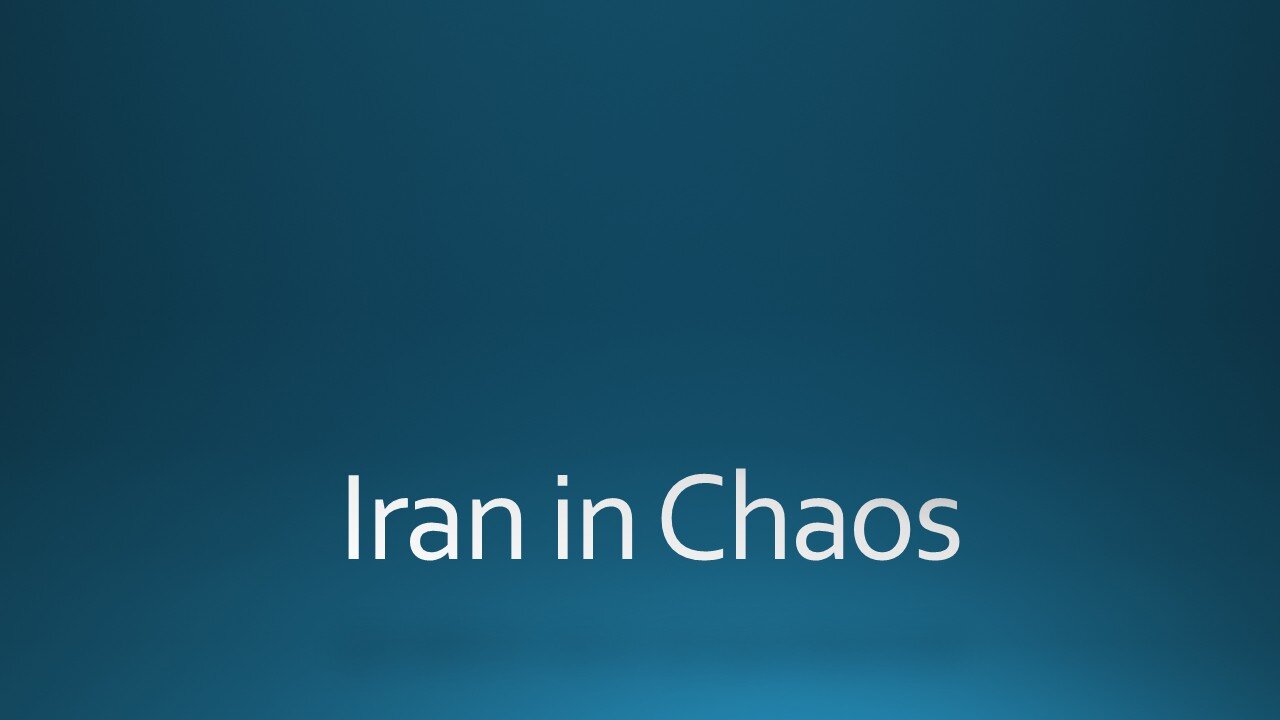 Iran in Chaos