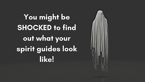 You might be shocked to find out what your spirit guides look like!