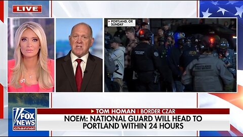 Border Czar: National Guard Will Take On Antifa In Portland! 