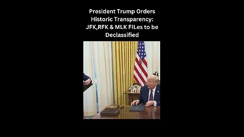 Trump Declassifies JFK, RFK, & MLK Files | Historic Transparency #trump #trendingnews #shorts