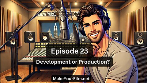 Episode 23 - Development or Production?