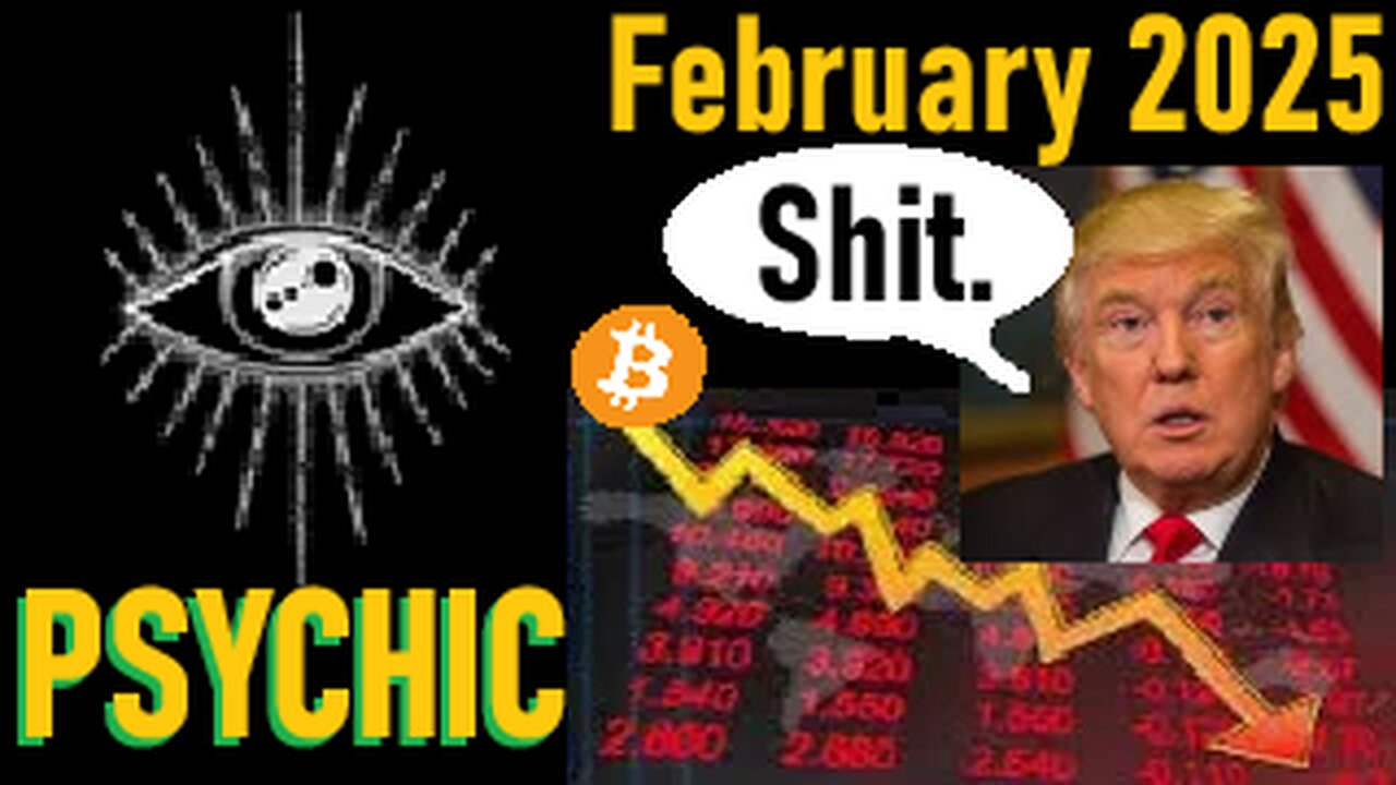 February 2025 Psychic Predictions: DRAMATIC TURN OF EVENTS