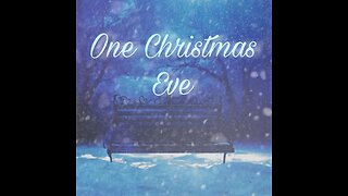 One Christmas Eve Part 2