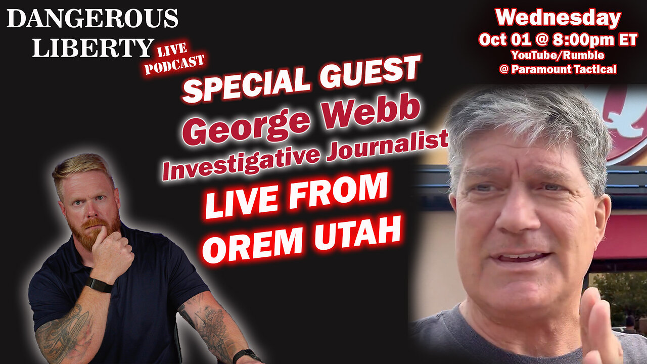 Dangerous Liberty Ep151 - Charlie Kirk: Featuring Special Guest George Webb Live In Orem Utah