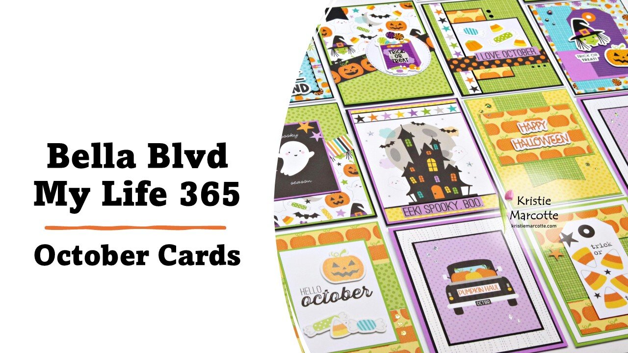 Bella Blvd | My Life 365 October Cards