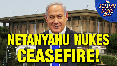 Israeli Legislators Accuse Netanyahu Of BLOWING UP Ceasefire!