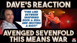 Dave's Reaction: Avenged Sevenfold — This Means War