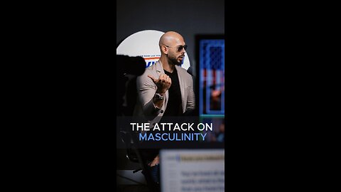 Andrew Tate On Why The Truth Tellers Are Hated & Masculinity is Under Attack.