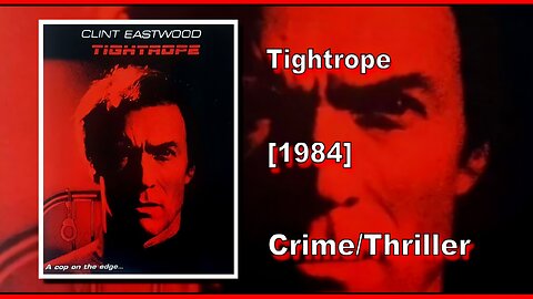 Tightrope (1984) | CRIME/THRILLER | FULL MOVIE