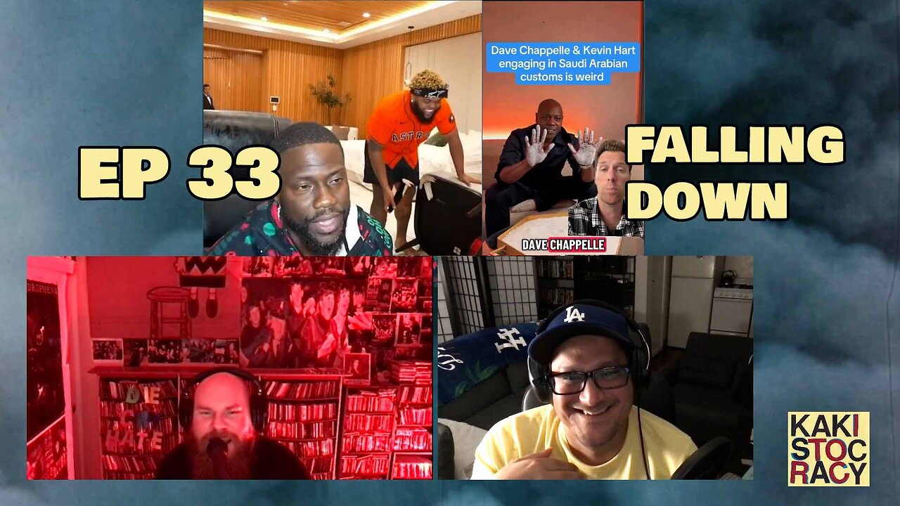 KAKISTOCRACY - EP 33 - FALLING DOWN