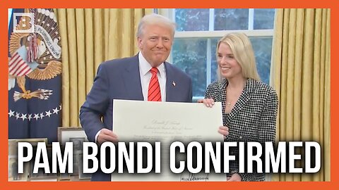 "We're Going to Make America Safe Again": Pam Bondi Sworn in as Attorney General