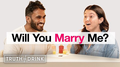 Will They Say Yes to Their Wedding Proposals? | Truth or Drink