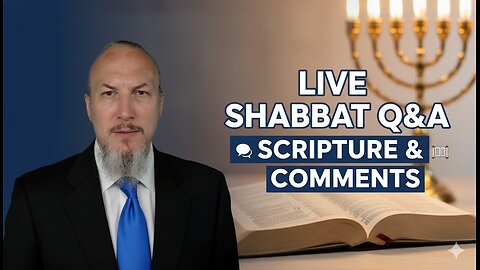 You Asked, We Answer! 🔥 Live Shabbat Q&A & Scripture Study