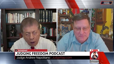 Judge Napolitano & Scott Ritter : What’s Next In Ukraine and Israel?