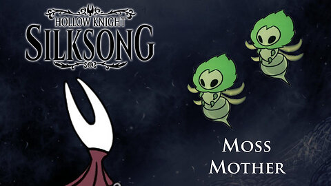 Hollow Knight: Silksong - Moss Mother 2