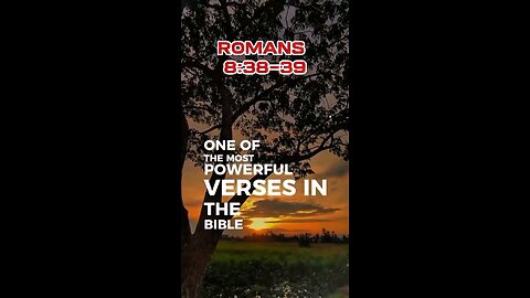 MORE THAN CONQUERORS (Romans 8:38–39)