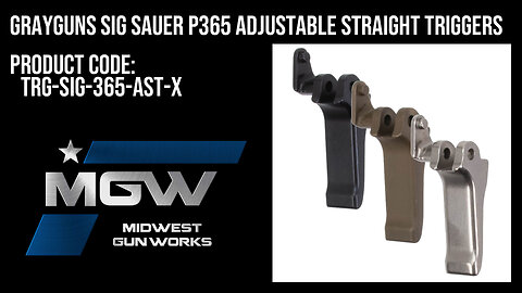 Grayguns Sig Sauer P365 Adjustable Straight Triggers - TRG-SIG-365-AST-X