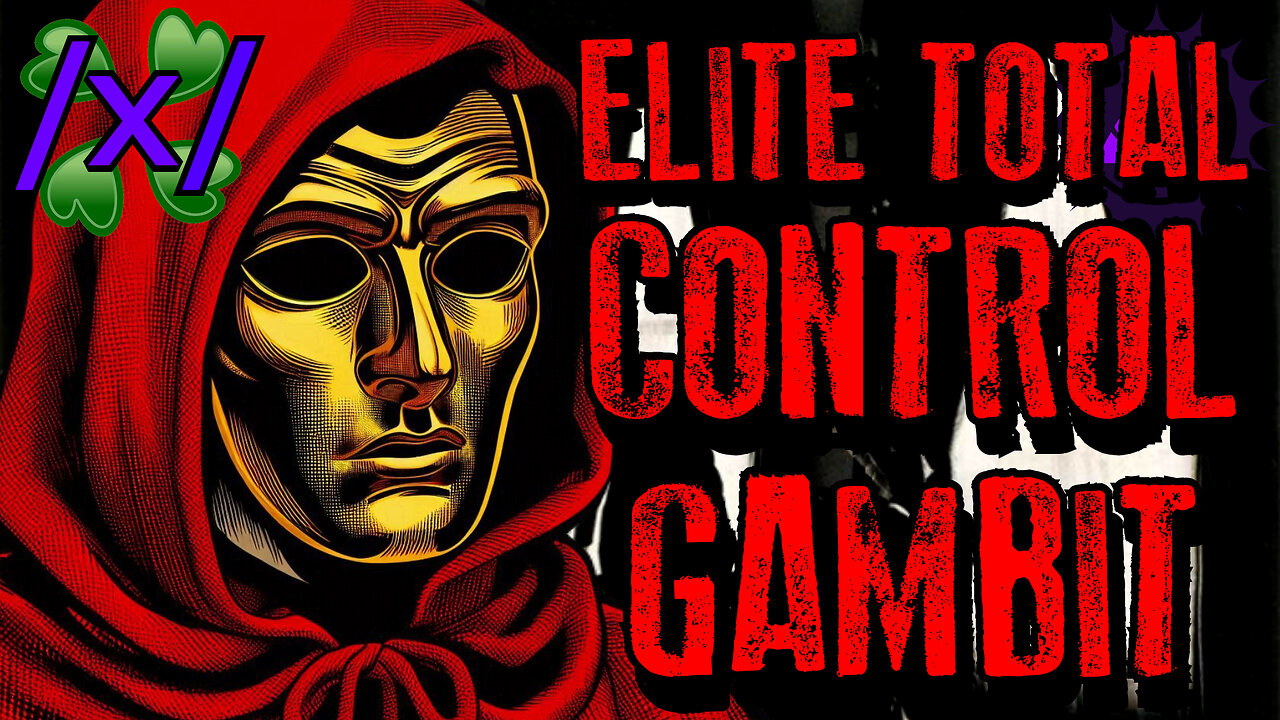 Elite Total Control Gambit | 4chan /x/ NHI Conspiracy Greentext Stories Thread