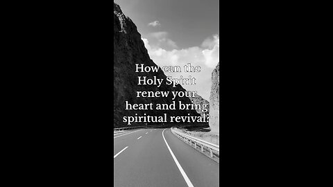 Renewal and Revival: A Prayer for the Holy Spirit’s Power