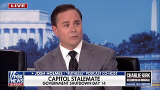 Josh Holmes: Schumer Shutdown Strategy Might Be Biggest 'Self-Own' In D.C. We've Seen In A Long Time