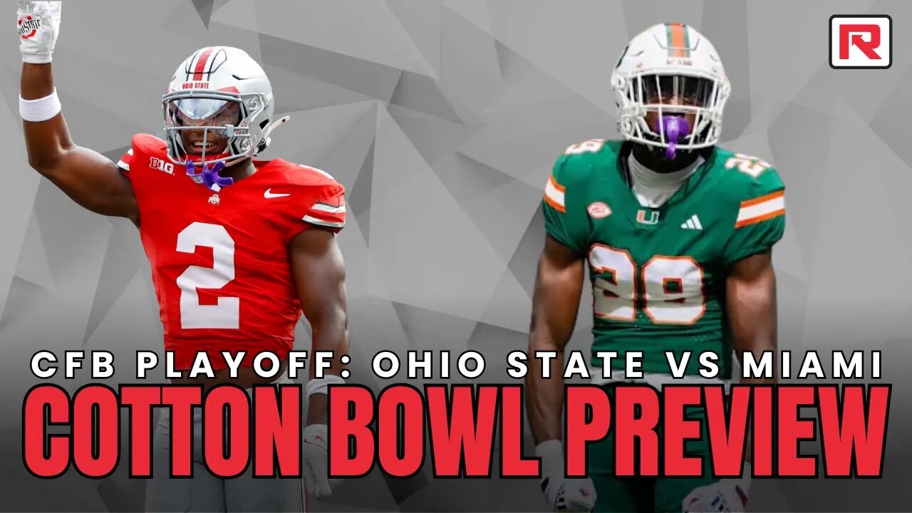 Cotton Bowl Preview: Ohio State vs Miami