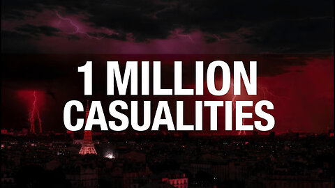 1 MILLION CASUALTIES IN FRANCE? Nostradamus C1Q72